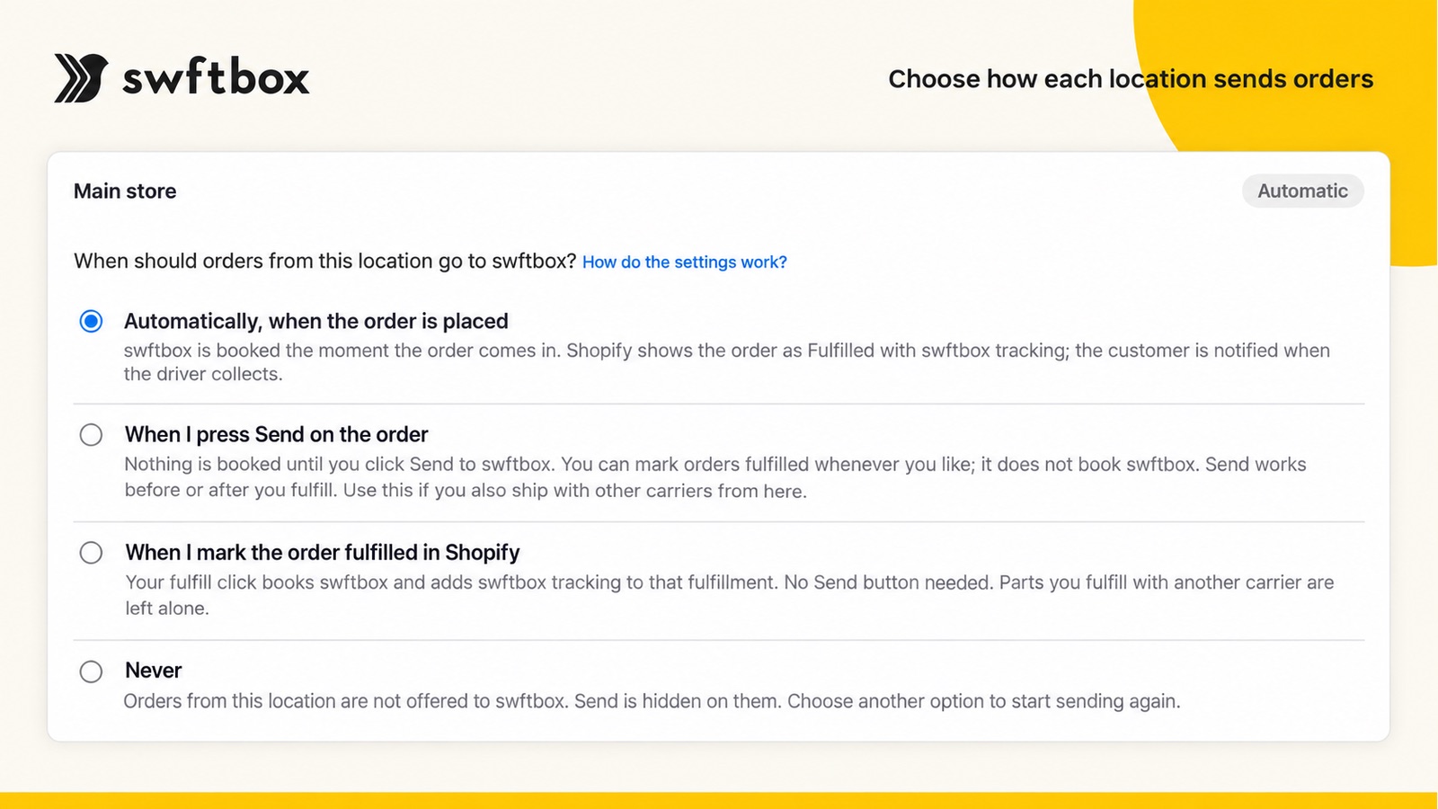 swftbox Hub setting: when should orders from this location go to swftbox